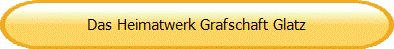 Das Heimatwerk Grafschaft Glatz