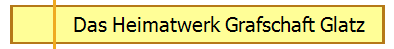 Das Heimatwerk Grafschaft Glatz