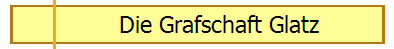 Die Grafschaft Glatz