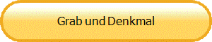 Grab und Denkmal